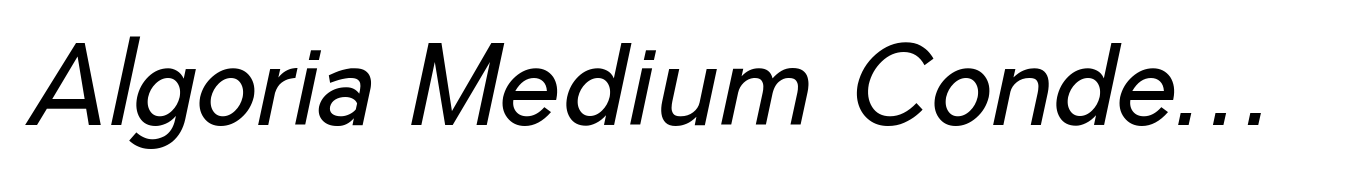 Algoria Medium Condensed Italic